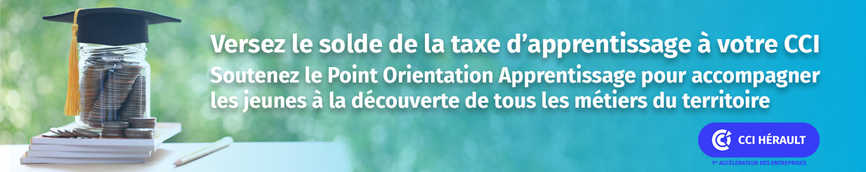 Taxe d'apprentissage : je m'engage avec la CCI Hérault !